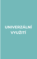 UNIVERZÁLNÍ VYUŽITÍ