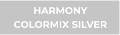 HARMONY COLORMIX SILVER