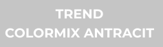 TREND COLORMIX ANTRACIT