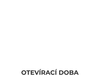 OTEVÍRACÍ DOBA